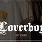 Loverboy + Co Gift Card